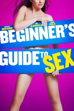 Тела студентов / Beginner's Guide to Sex (2015) фильм скачать через торрет бесплатно в хорошем качестве