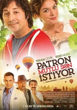 Босс хочет счастливый конец / Patron Mutlu Son Istiyor (2014) фильм скачать через торрет бесплатно в хорошем качестве