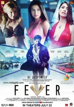 Лихорадка / Fever (2016) фильм скачать через торрет бесплатно в хорошем качестве