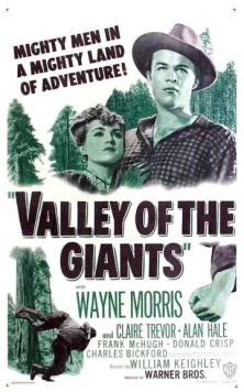 Долина титанов / Valley of the Giants (1938) фильм скачать через торрет бесплатно в хорошем качестве