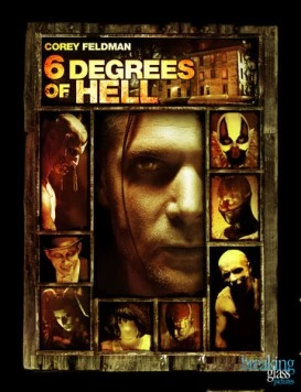 Шесть ступеней ада / 6 Degrees of Hell (2012) фильм скачать через торрет бесплатно в хорошем качестве