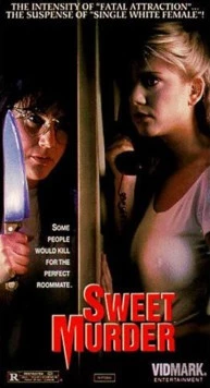 Нежное убийство / Sweet Murder (1990) фильм скачать через торрет бесплатно в хорошем качестве