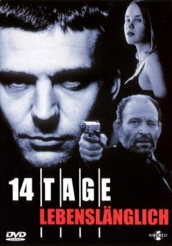 14 дней на жизнь / 14 Tage lebenslänglich (1997) фильм скачать через торрет бесплатно в хорошем качестве
