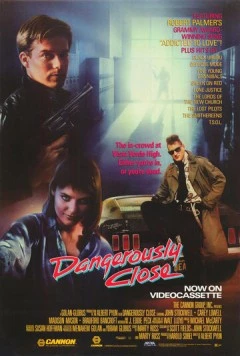 В опасной близости / Dangerously Close (1986) фильм скачать через торрет бесплатно в хорошем качестве