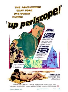 Поднять перископ / Up Periscope (1959) фильм скачать через торрет бесплатно в хорошем качестве