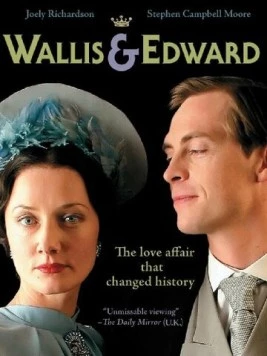 Уоллис и Эдуард / Wallis & Edward (2005) фильм скачать через торрет бесплатно в хорошем качестве