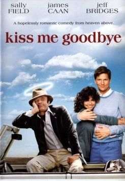 Поцелуй меня на прощанье / Kiss Me Goodbye (1982) фильм скачать через торрет бесплатно в хорошем качестве