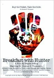 Завтрак с Хантером / Breakfast with Hunter (2003) фильм скачать через торрет бесплатно в хорошем качестве