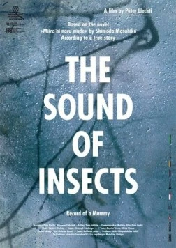 Звук насекомых: Дневник мумии / The Sound of Insects: Record of a Mummy (2009) фильм скачать через торрет бесплатно в хорошем качестве