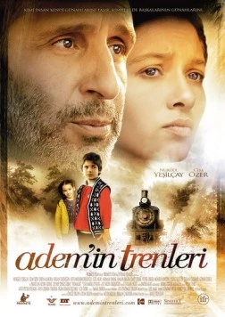 Поезда Адама / Adem'in Trenleri (2007) фильм скачать через торрет бесплатно в хорошем качестве