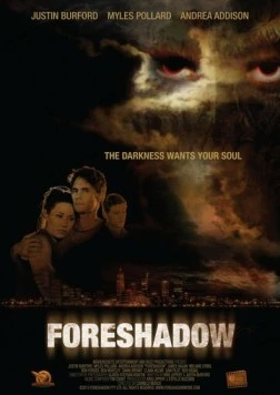 Предзнаменование / Foreshadow (2013) фильм скачать через торрет бесплатно в хорошем качестве