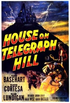 Дом на телеграфном холме / The House on Telegraph Hill (1951) фильм скачать через торрет бесплатно в хорошем качестве