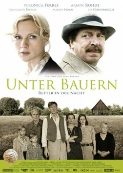 Ночные спасители / Unter Bauern (2009) фильм скачать через торрет бесплатно в хорошем качестве