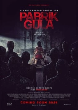 Сахарная фабрика / Pabrik Gula (2025) фильм скачать через торрет бесплатно в хорошем качестве