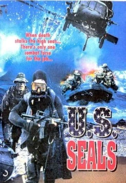 Отряд «Морские котики» / U.S. Seals (2000) фильм скачать через торрет бесплатно в хорошем качестве
