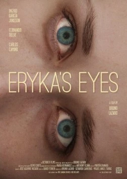 Глаза Эрики / Eryka's Eyes (2014) фильм скачать через торрет бесплатно в хорошем качестве