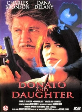 Донато и дочь / Donato and Daughter (1993) фильм скачать через торрет бесплатно в хорошем качестве