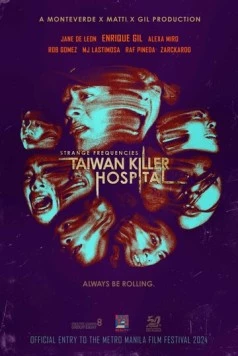 Жуткие частоты: Тайваньская больница-убийца / Strange Frequencies: Taiwan Killer Hospital (2024) фильм скачать через торрет бесплатно в хорошем качестве