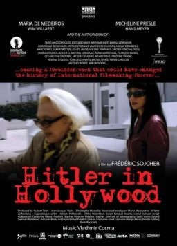 Гитлер в Голливуде / Hitler à Hollywood (2010) фильм скачать через торрет бесплатно в хорошем качестве