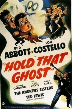 Задержите это привидение / Hold That Ghost (1941) фильм скачать через торрет бесплатно в хорошем качестве