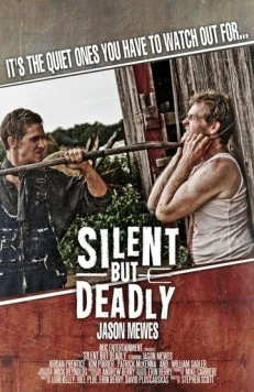 Тихий, но смертоносный / Silent But Deadly (2011) фильм скачать через торрет бесплатно в хорошем качестве