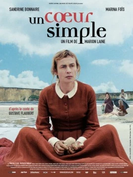 Простая душа / Un coeur simple (2008) фильм скачать через торрет бесплатно в хорошем качестве