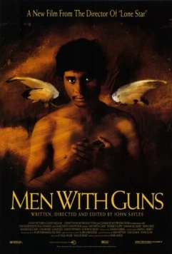 Эскадроны смерти / Men with Guns (1997) фильм скачать через торрет бесплатно в хорошем качестве
