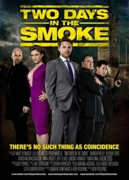 Дым / The Smoke (2014) фильм скачать через торрет бесплатно в хорошем качестве