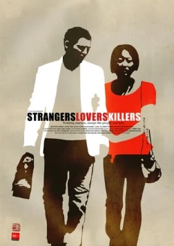 Незнакомцы, любовники, убийцы / Strangers Lovers Killers (2010) фильм скачать через торрет бесплатно в хорошем качестве