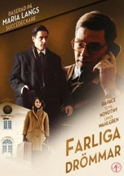 Преступления страсти: Опасные мечты / Farliga drömmar (2013) фильм скачать через торрет бесплатно в хорошем качестве