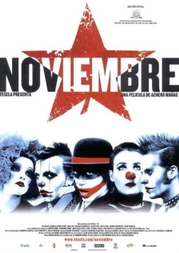Ноябрь / Noviembre (2003) фильм скачать через торрет бесплатно в хорошем качестве