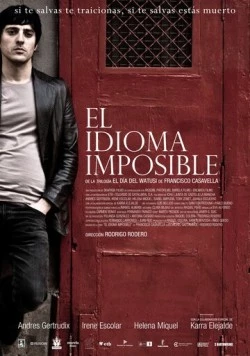 Невозможный язык / El idioma imposible (2010) фильм скачать через торрет бесплатно в хорошем качестве