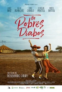 Бедные дьяволята / Os Pobres Diabos (2013) фильм скачать через торрет бесплатно в хорошем качестве