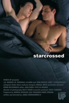 Под несчастливой звездой / Starcrossed (2005) фильм скачать через торрет бесплатно в хорошем качестве