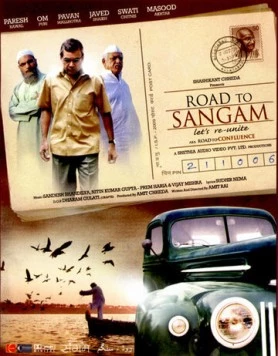 Дорога в Сангам / Road to Sangam (2009) фильм скачать через торрет бесплатно в хорошем качестве