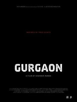 Гургаон / Gurgaon (2017) фильм скачать через торрет бесплатно в хорошем качестве