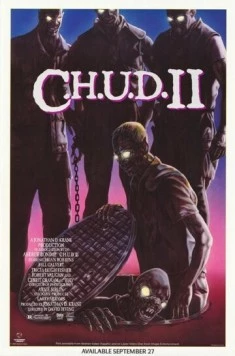 К.Г.П.О. 2 / C.H.U.D. II: Bud the Chud (1988) фильм скачать через торрет бесплатно в хорошем качестве