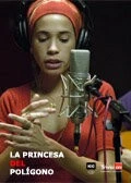 Принцесса трущоб / La princesa del polígono (2007) фильм скачать через торрет бесплатно в хорошем качестве