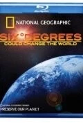 Шесть градусов могут изменить мир / Six Degrees Could Change the World (2008) фильм скачать через торрет бесплатно в хорошем качестве