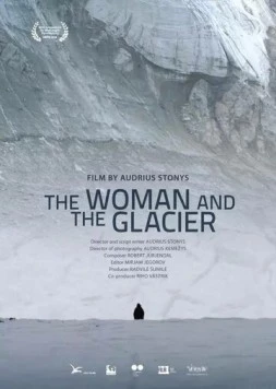 Женщина и ледник / Woman and the Glacier (2016) фильм скачать через торрет бесплатно в хорошем качестве