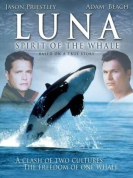 Луна: Дух Кита / Luna: Spirit of the Whale (2007) фильм скачать через торрет бесплатно в хорошем качестве