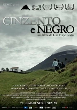 Серый и черный / Cinzento e Negro (2015) фильм скачать через торрет бесплатно в хорошем качестве