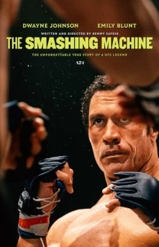 Крушащая машина / The Smashing Machine (2025) фильм скачать через торрет бесплатно в хорошем качестве