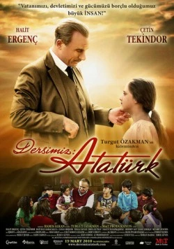 Наш урок: Ататюрк / Dersimiz: Atatürk (2010) фильм скачать через торрет бесплатно в хорошем качестве