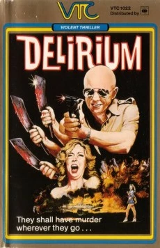 Бред / Delirium (1979) фильм скачать через торрет бесплатно в хорошем качестве