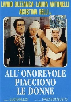 Сенатор-развратник / Nonostante le apparenze... e purchè la nazione non lo sappia... all'onorevole piacciono le donne (1972) фильм скачать через торрет бесплатно в хорошем качестве