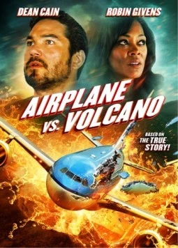 Самолет против вулкана / Airplane vs. Volcano (2014) фильм скачать через торрет бесплатно в хорошем качестве