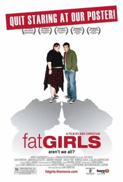 Толстушки / Fat Girls (2006) фильм скачать через торрет бесплатно в хорошем качестве
