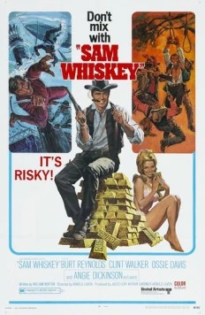 Сэм Виски / Sam Whiskey (1969) фильм скачать через торрет бесплатно в хорошем качестве