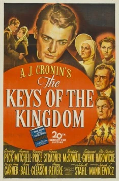 Ключи от царства небесного / The Keys of the Kingdom (1944) фильм скачать через торрет бесплатно в хорошем качестве